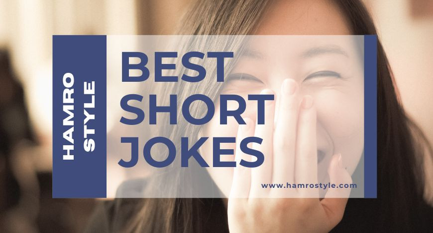 100+ Funniest Jokes Collection - Best Short Funny Jokes and Movie Memes